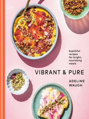 cover image of Vibrant and Pure